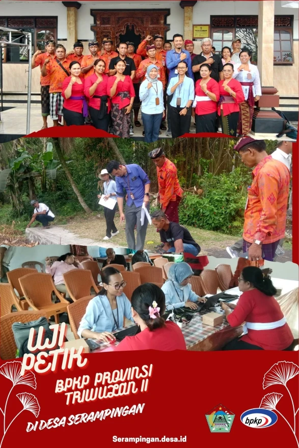 UJI PETIK BPKP PROVINSI BALI DI DESA SERAMPINGAN